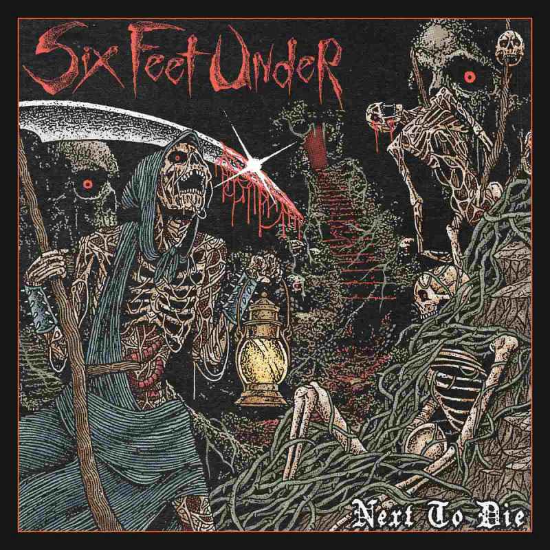 SIX FEET UNDER - Next to Die CD